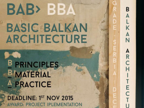 Конкурс: Основна балканска архитектура (Basic Balkan Architecture) – ПРОМЕЊЕН РОК!