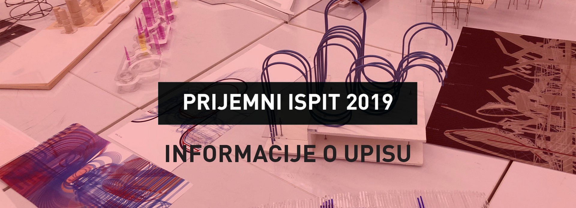 Процедура уписа у прву годину студија 2019/20 Архитектонског факултета за: ТРЕЋИ ДАН УПИСА