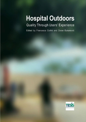 Predstavljanje knjige “Hospital Outdoors: quality through users’ experience”