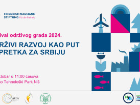 Фестивал одрживог града 2024 –  Одрживи развој као пут напретка за Србију